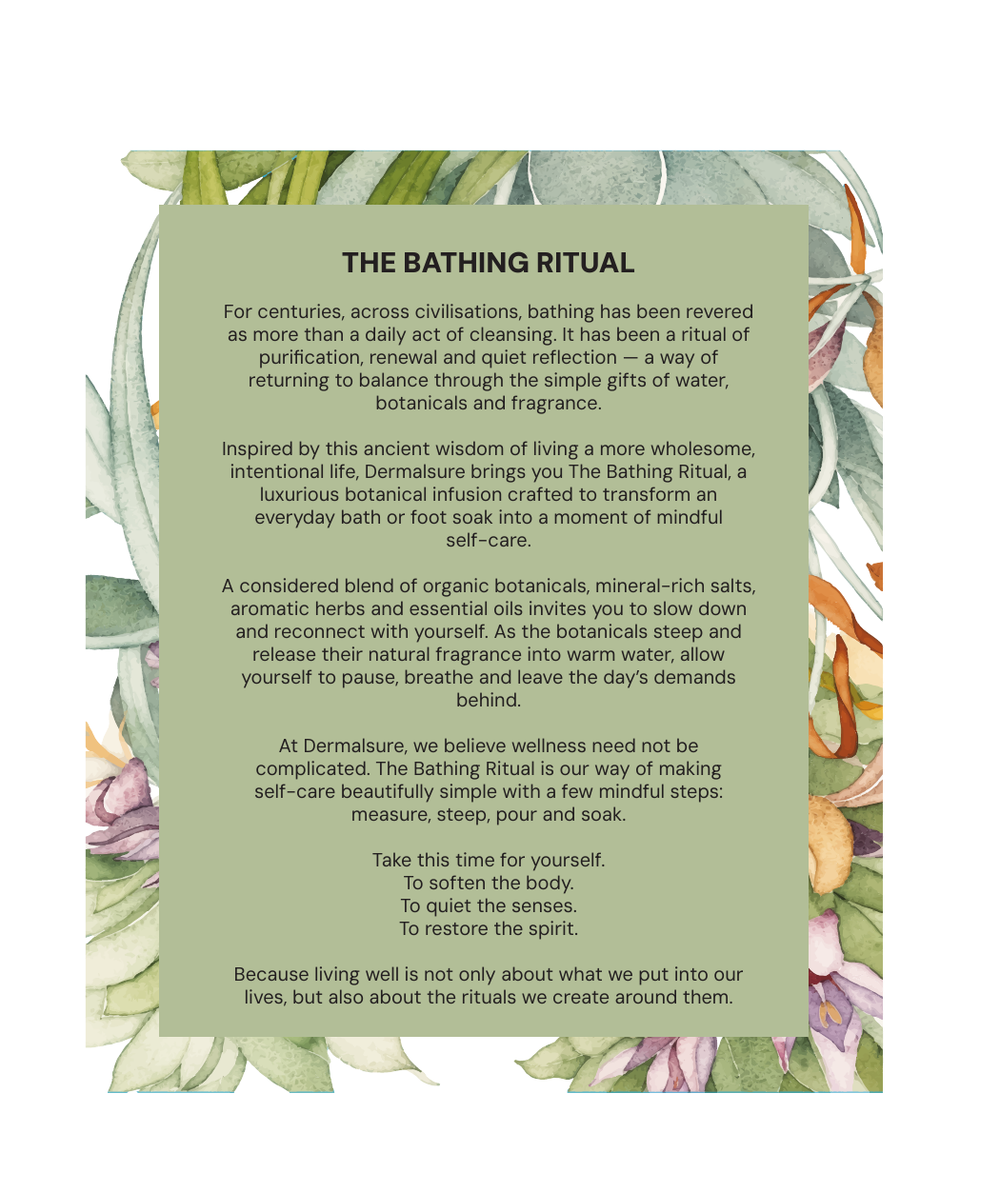 Dermalsure Bath Tea/ Foot Soak Ritual